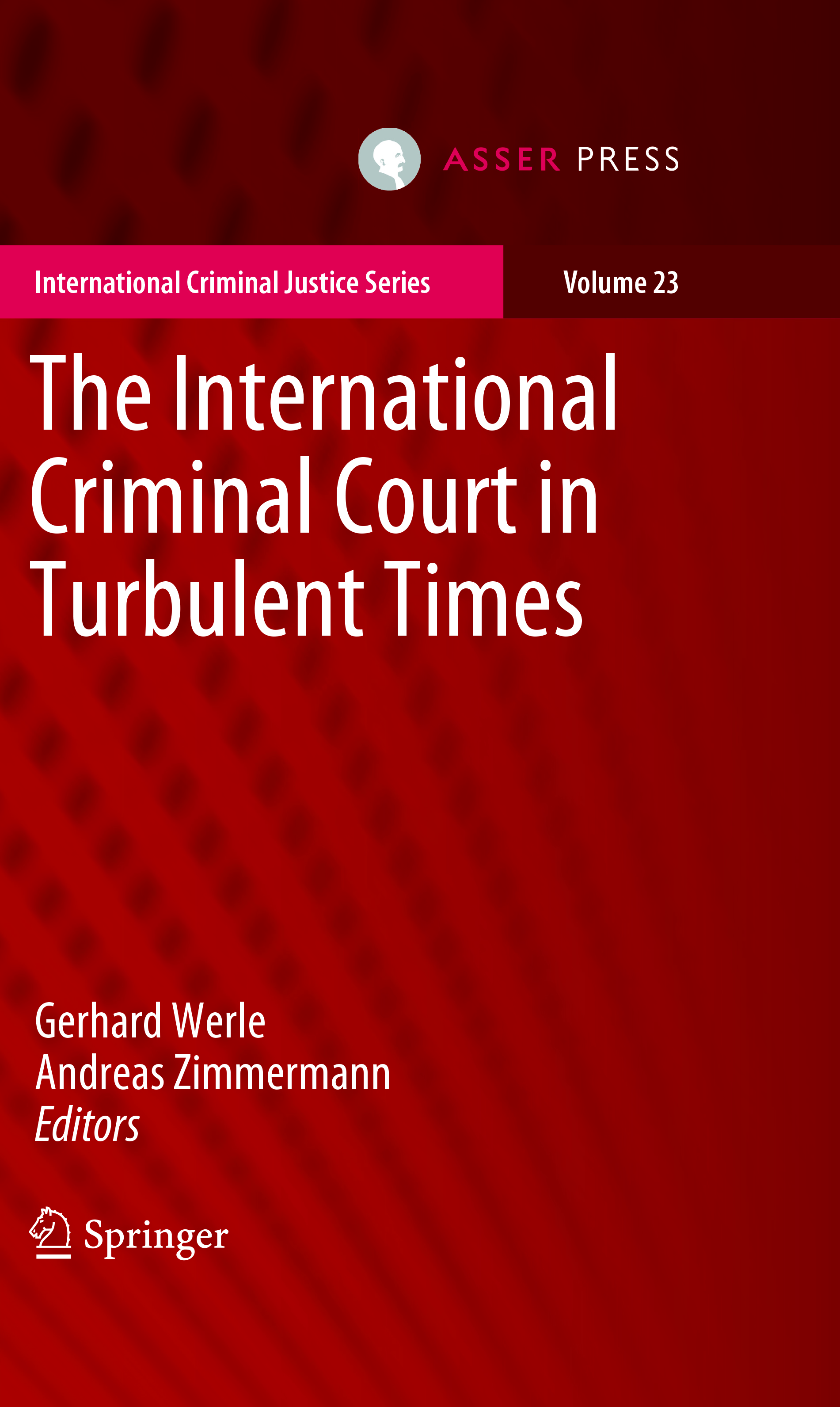 The International Criminal Court in Turbulent Times